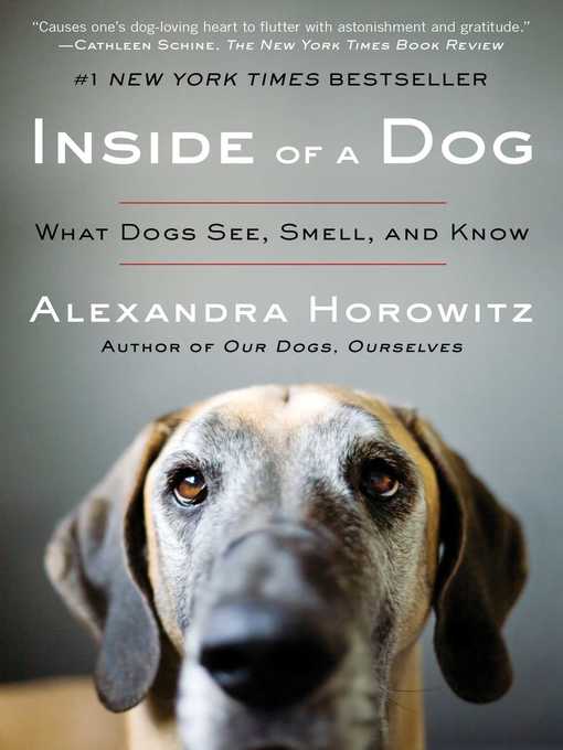 Title details for Inside of a Dog by Alexandra Horowitz - Available